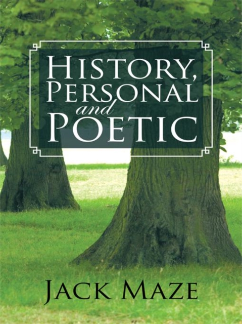 History, Personal and Poetic, EPUB eBook