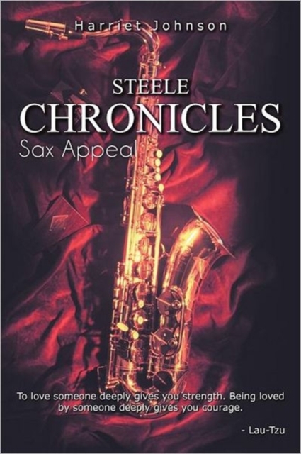 Steele Chronicles : Sax Appeal, Paperback / softback Book
