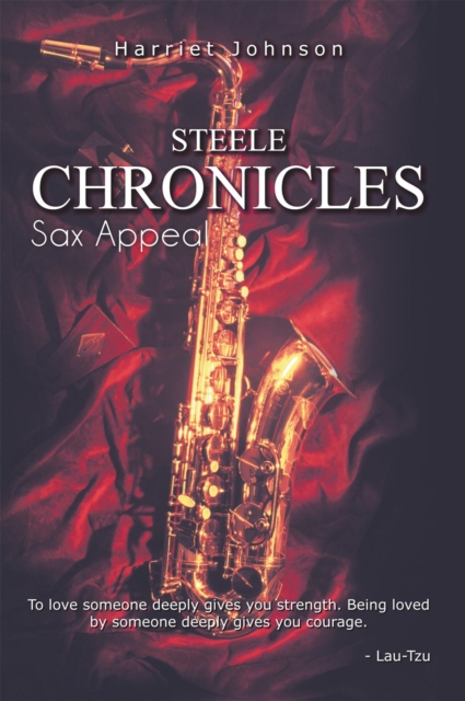 Steele Chronicles : Sax Appeal, EPUB eBook
