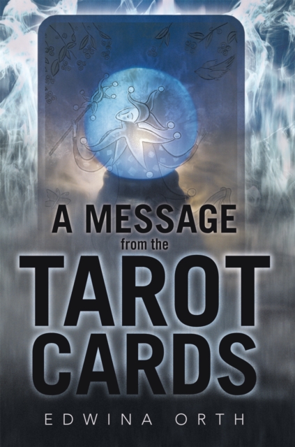 A Message from the Tarot Cards, EPUB eBook