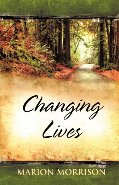 Changing Lives, Paperback / softback Book