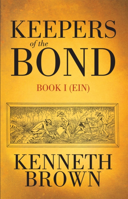 Keepers of the Bond : Book I (Ein), EPUB eBook