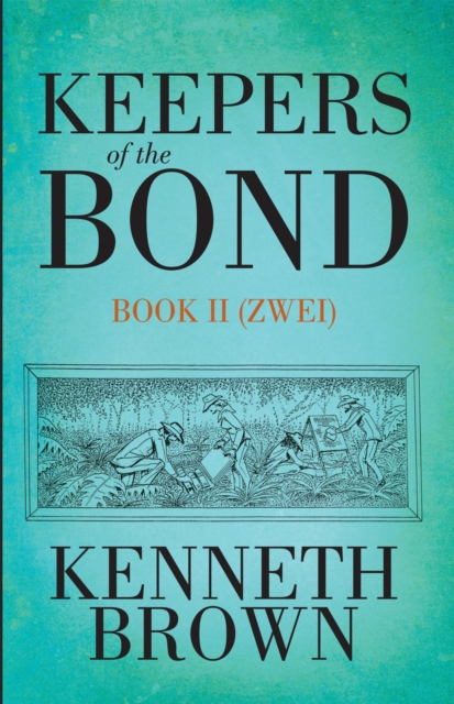 Keepers of the Bond Ii (Zwei), EPUB eBook