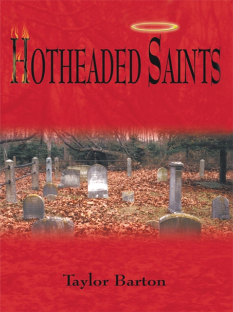 Hotheaded Saints, EPUB eBook