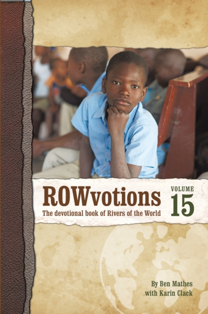 Rowvotions Volume 15 : The Devotional Book of Rivers of the World, EPUB eBook