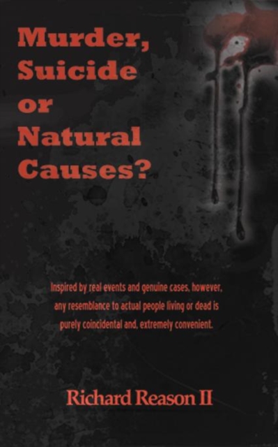 Murder, Suicide or Natural Causes?, Paperback / softback Book