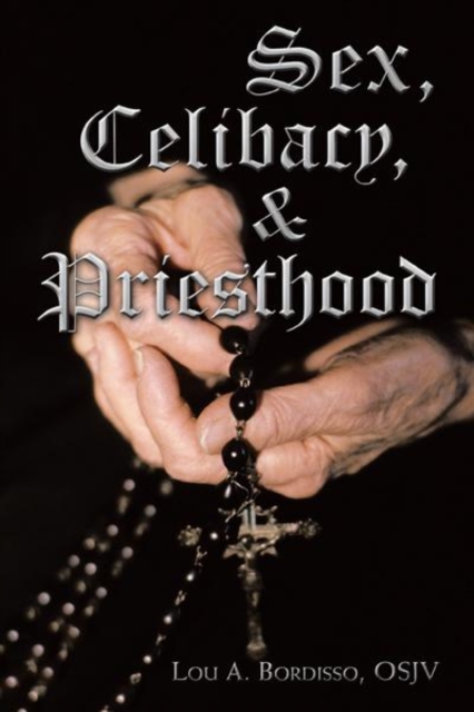 Sex, Celibacy, and Priesthood, EPUB eBook