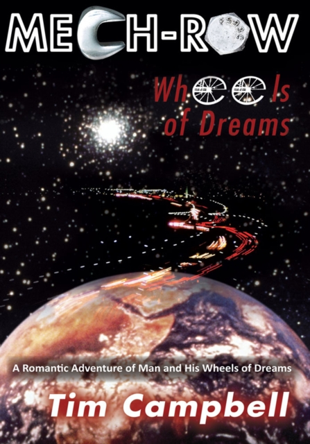 Mech-Row : Wheels of Dreams, EPUB eBook