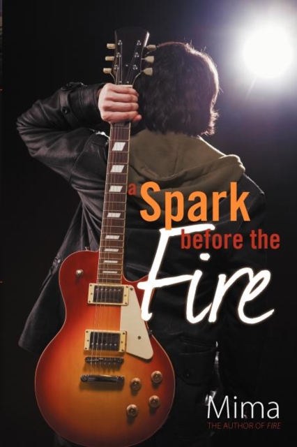 A Spark Before the Fire, Paperback / softback Book