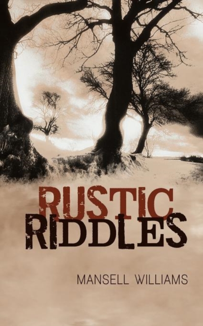 Rustic Riddles, Paperback / softback Book