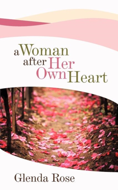 A Woman After Her Own Heart, Paperback / softback Book