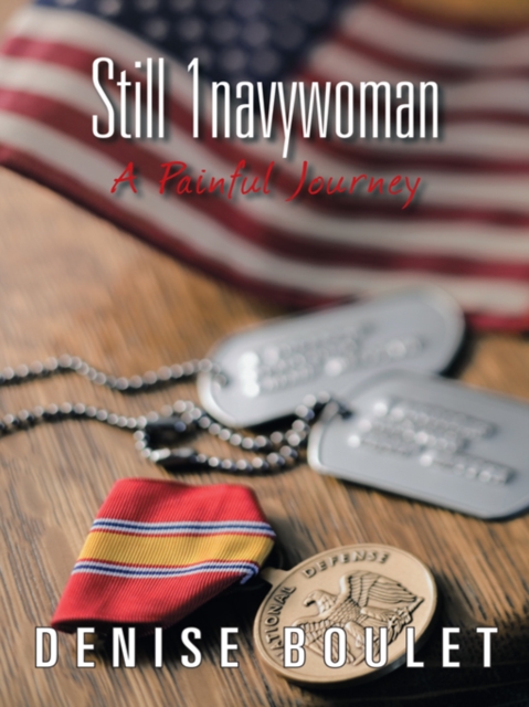 Still 1Navywoman : A Painful Journey, EPUB eBook