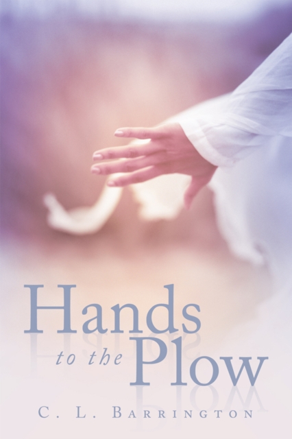 Hands to the Plow, EPUB eBook