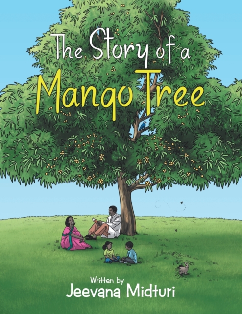 The Story of a Mango Tree, Paperback / softback Book