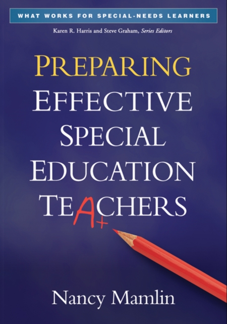 Preparing Effective Special Education Teachers, Paperback / softback Book