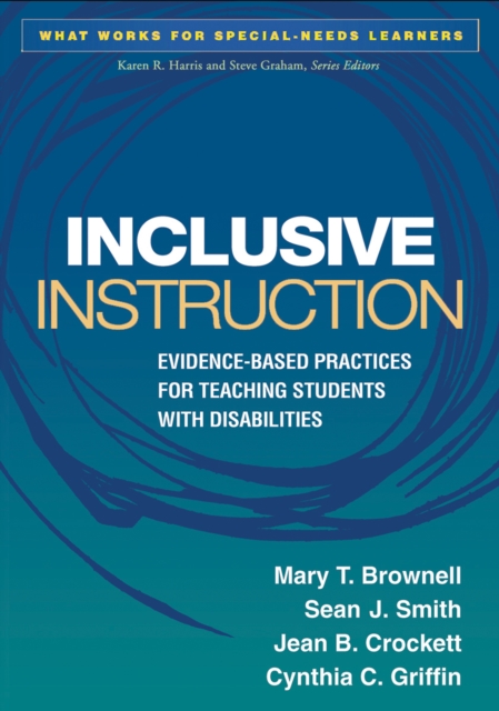 Inclusive Instruction : Evidence-Based Practices for Teaching Students with Disabilities, PDF eBook