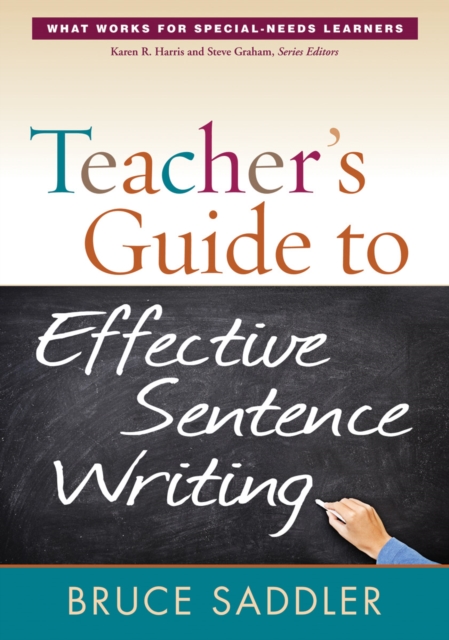 Teacher's Guide to Effective Sentence Writing, Hardback Book