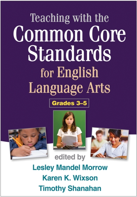 Teaching with the Common Core Standards for English Language Arts, Grades 3-5, PDF eBook