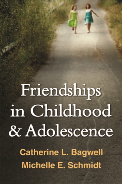 Friendships in Childhood and Adolescence, Paperback / softback Book