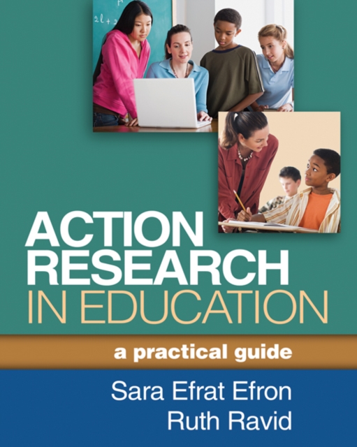 Action Research in Education : A Practical Guide, PDF eBook