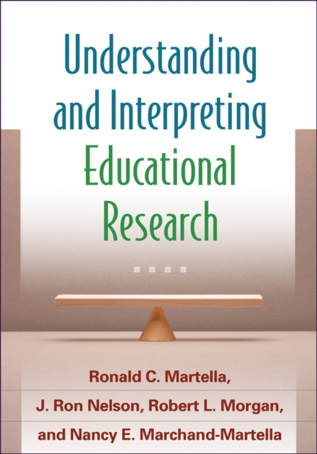 Understanding and Interpreting Educational Research, Hardback Book