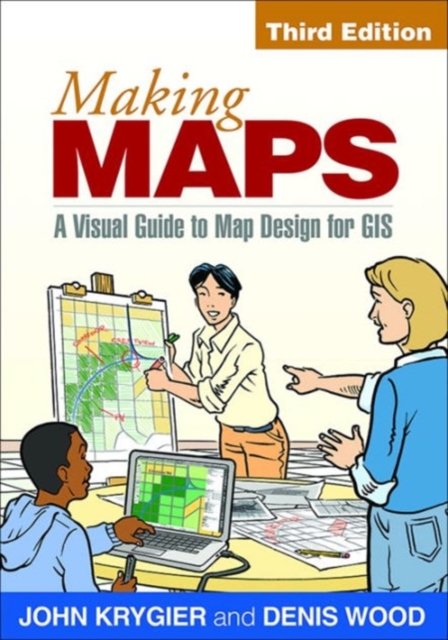 Making Maps, Third Edition : A Visual Guide to Map Design for GIS, Paperback / softback Book