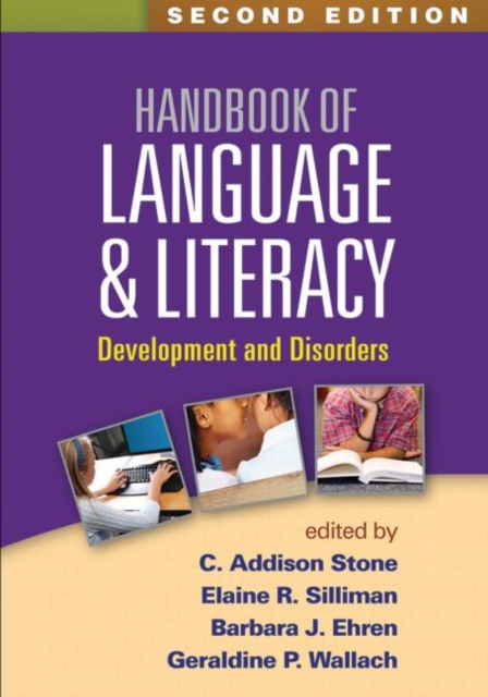 Handbook of Language and Literacy, Second Edition : Development and Disorders, Hardback Book