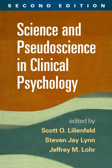 Science and Pseudoscience in Clinical Psychology, PDF eBook