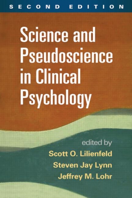 Science and Pseudoscience in Clinical Psychology, Second Edition, Paperback / softback Book