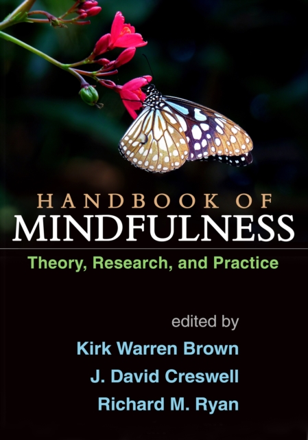 Handbook of Mindfulness : Theory, Research, and Practice, PDF eBook