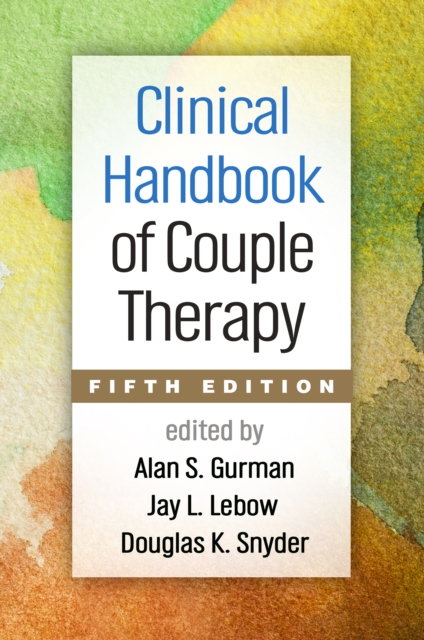 Clinical Handbook of Couple Therapy, Fifth Edition, EPUB eBook