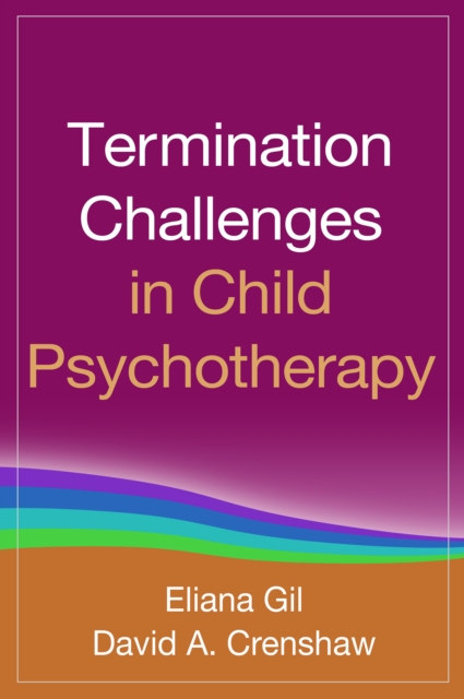 Termination Challenges in Child Psychotherapy, EPUB eBook