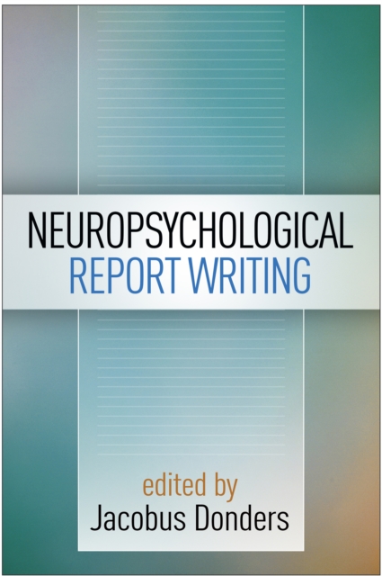 Neuropsychological Report Writing, PDF eBook