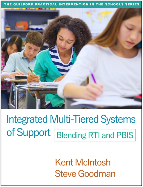 Integrated Multi-Tiered Systems of Support : Blending RTI and PBIS, PDF eBook