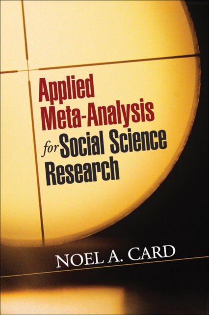 Applied Meta-Analysis for Social Science Research, Paperback / softback Book