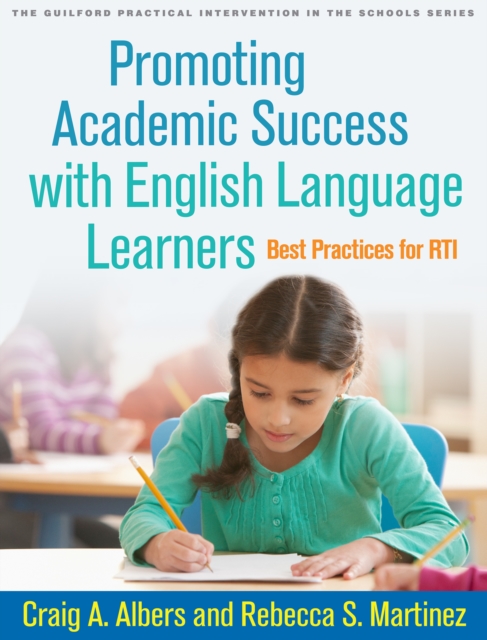 Promoting Academic Success with English Language Learners : Best Practices for RTI, EPUB eBook