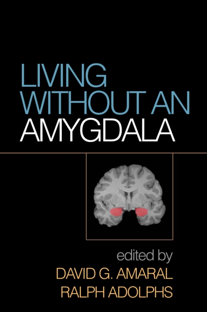 Living without an Amygdala, PDF eBook