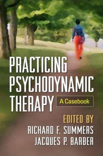 Practicing Psychodynamic Therapy : A Casebook, Paperback / softback Book