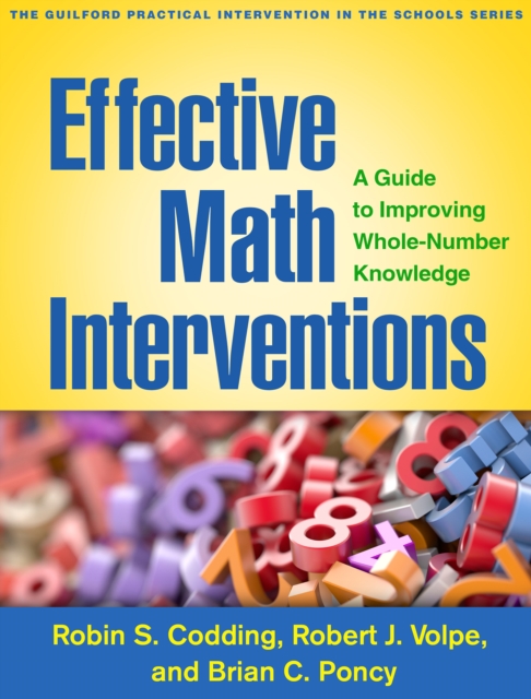 Effective Math Interventions : A Guide to Improving Whole-Number Knowledge, PDF eBook