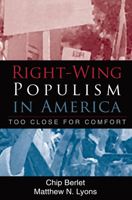 Right-Wing Populism in America : Too Close for Comfort, EPUB eBook