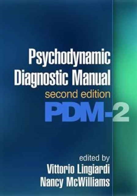 Psychodynamic Diagnostic Manual, Second Edition : PDM-2, Paperback / softback Book