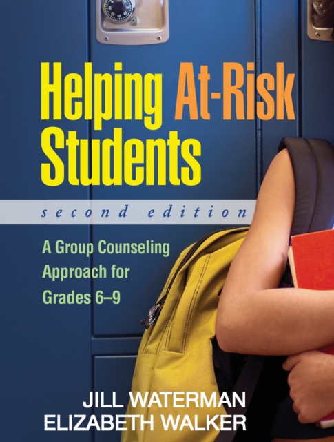 Helping At-Risk Students : A Group Counseling Approach for Grades 6-9, PDF eBook