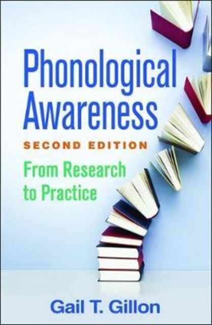 Phonological Awareness, Second Edition : From Research to Practice, Paperback / softback Book