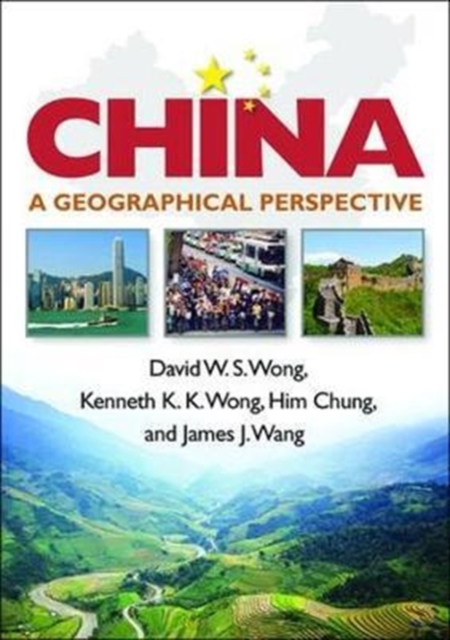China : A Geographical Perspective, Paperback / softback Book
