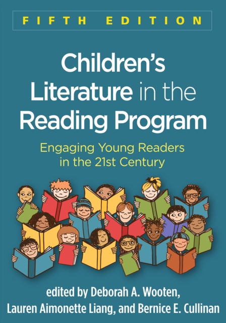 Children's Literature in the Reading Program, Fifth Edition : Engaging Young Readers in the 21st Century, EPUB eBook