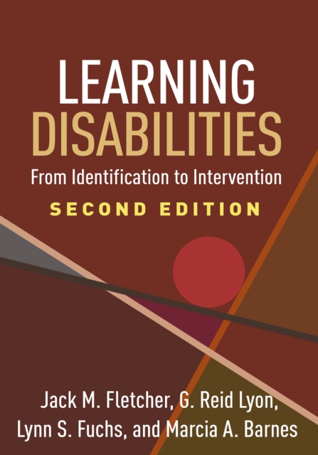 Learning Disabilities, Second Edition : From Identification to Intervention, PDF eBook