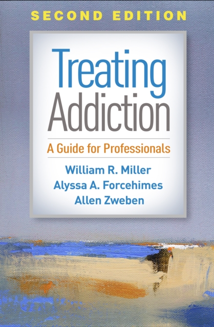 Treating Addiction : A Guide for Professionals, PDF eBook