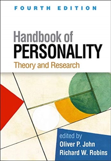 Handbook of Personality, Fourth Edition : Theory and Research, Hardback Book