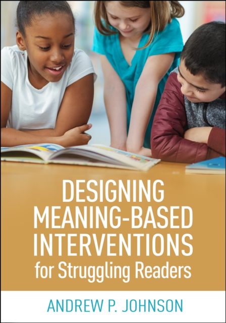 Designing Meaning-Based Interventions for Struggling Readers, PDF eBook