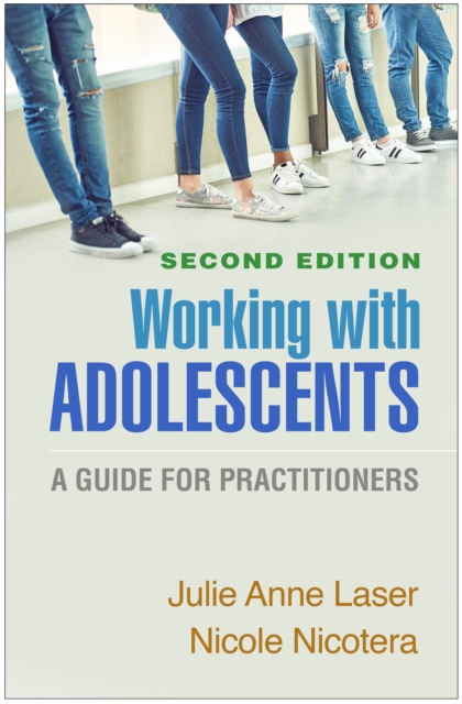 Working with Adolescents : A Guide for Practitioners, PDF eBook